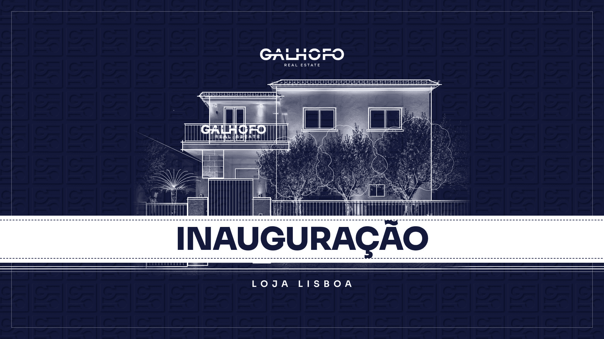 GALHOFO REAL ESTATE inaugura nova loja em Lisboa com evento privado a 5 de novembro